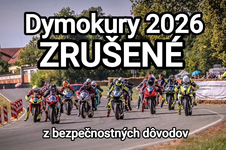 „Dymokurský okruh“ – motocyklové preteky na prírodnom okruhu – sa v tejto sezóne ruší